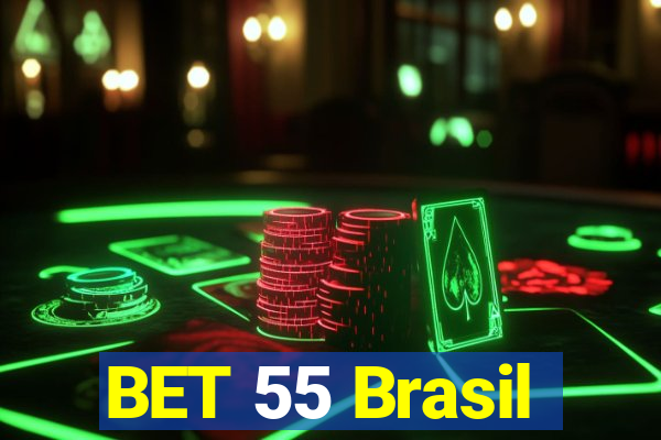 BET 55 Brasil